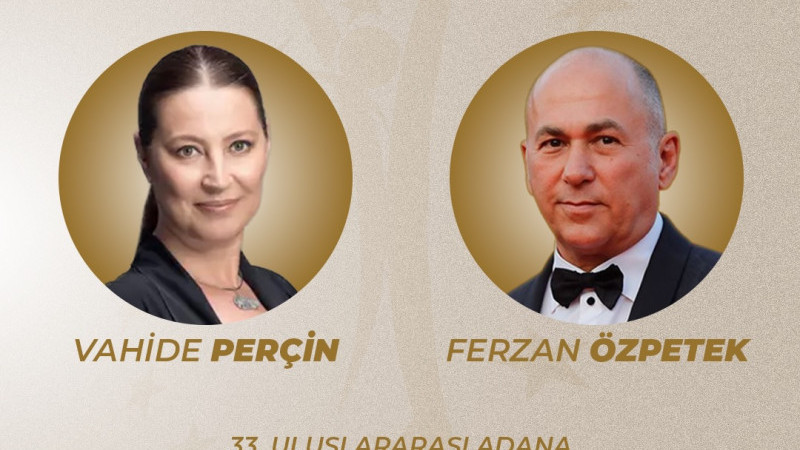 Adana Altın Koza’dan Ferzan Özpetek ve Vahide Perçin’e Onur Ödülü