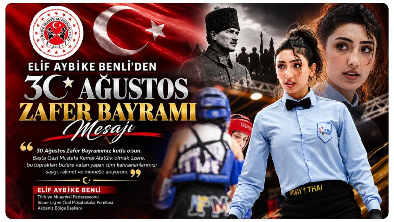 Elif Aybike Benli’den 30 Ağustos Zafer Bayramı Mesajı