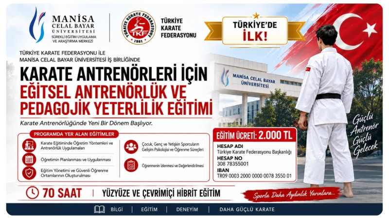 Karate Antrenörleri İçin Türkiye’de Bir İlk: Pedagojik Yeterlilik Eğitimi