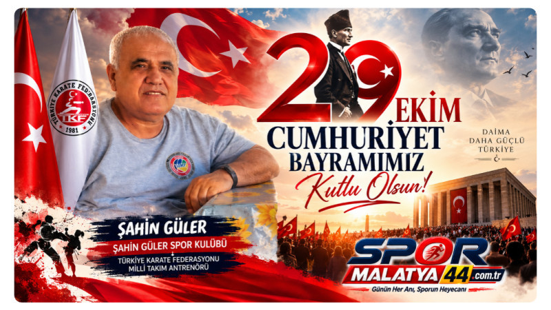 Şahin Güler’den 29 Ekim Cumhuriyet Bayramı Mesajı