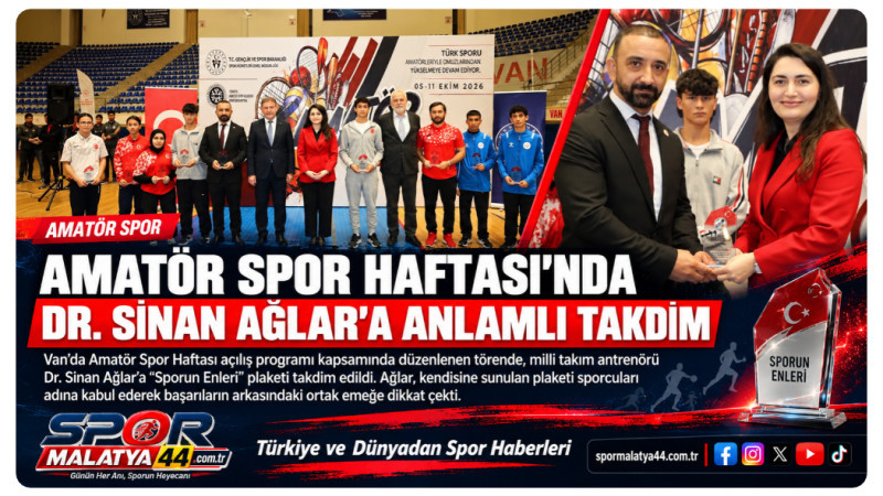 Amatör Spor Haftası’nda Dr. Sinan Ağlar’a Anlamlı Takdim