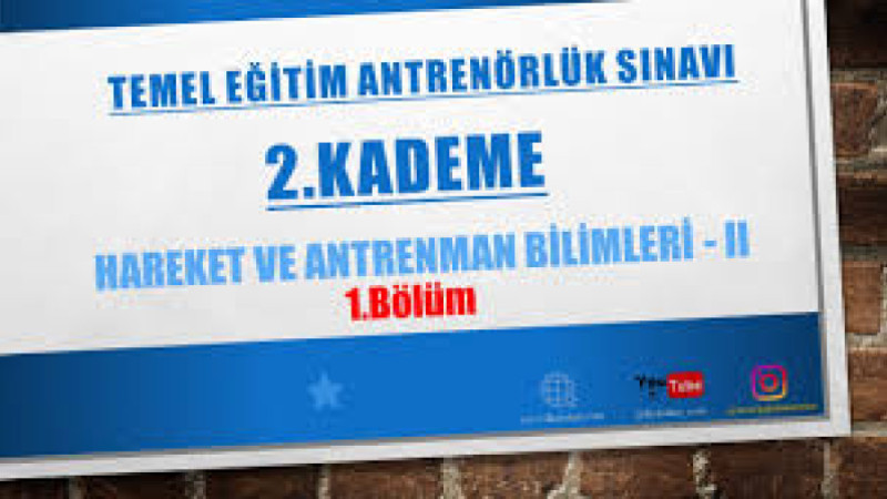 2. KADEME HAREKET BİLİMLERİ 1.BÖLÜM