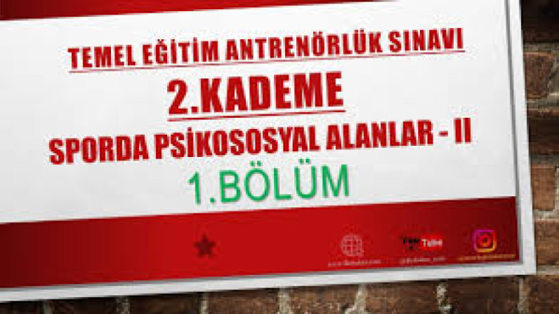 SPORDA PSİKOLOJİK ALANLAR 1.BÖLÜM 