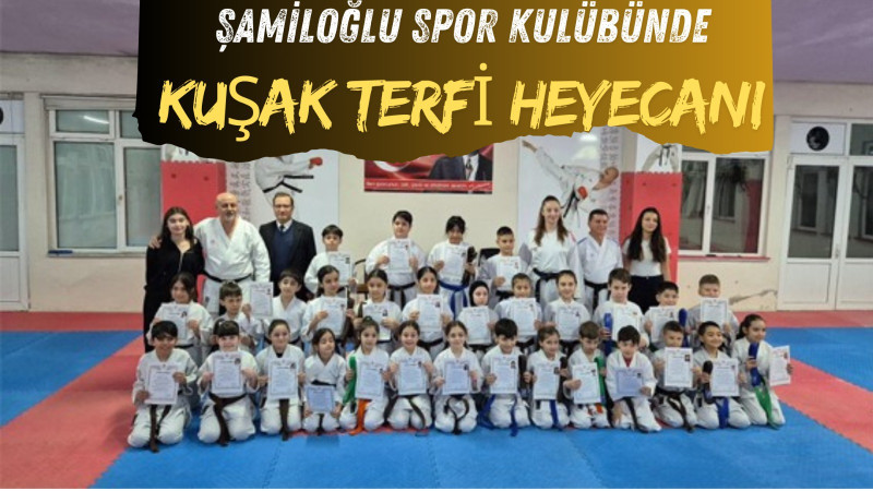 Lüleburgaz Şamiloğlu Spor Kulübü’nde Kuşak Terfi Heyecanı