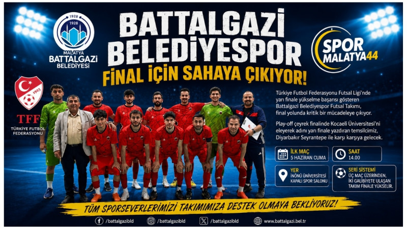 MALATYA BATTALGAZİ BELEDİYESPOR’DA YARI FİNAL HEYECANI