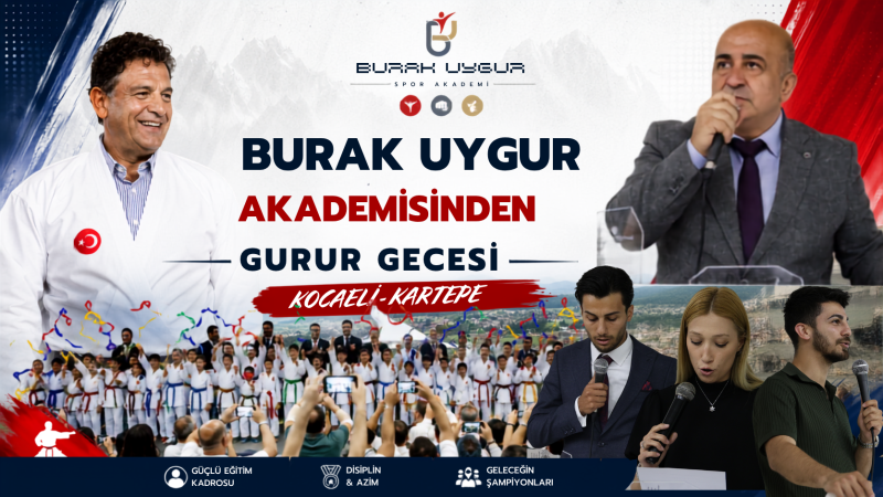 BURAK UYGUR AKADEMİSİ'NDE GURUR GECESİ