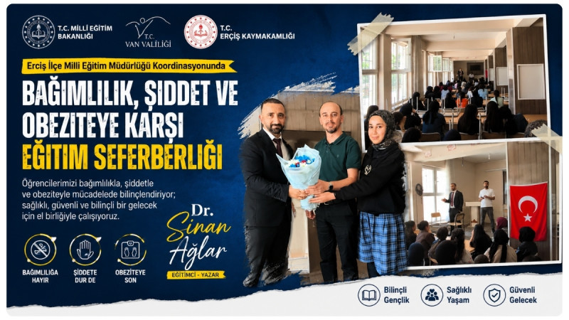 Dr. Sinan Ağlar Bağımlılık, Şiddet Ve Obeziteye Karşı Eğitim Seferberliği