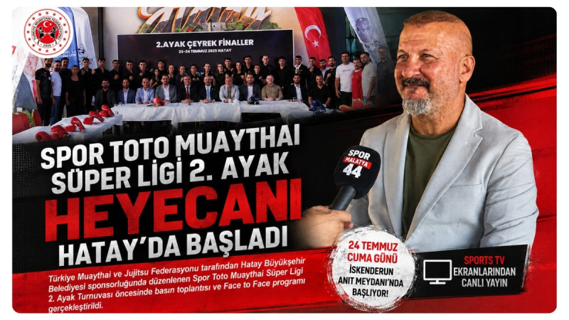 Spor Toto Muaythai Süper Ligi 2. Ayak Heyecanı Hatay'da Başladı