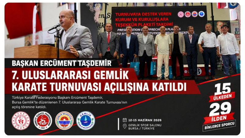 Başkan Ercüment Taşdemir 7. Uluslararası Gemlik Karate Turnuvası Açılışına Katıldı