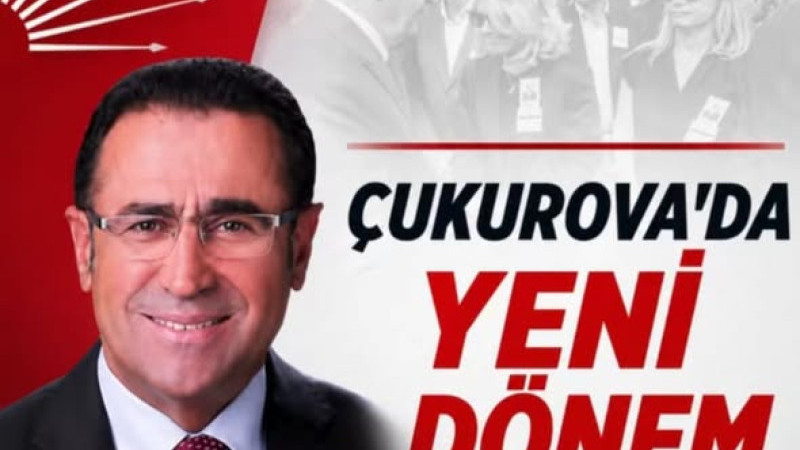 CHP Çukurova’da Hasan Aslan dönemi başladı!
