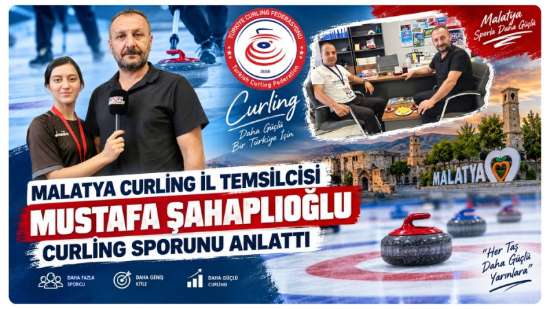 Malatya Curling İl Temsilcisi Mustafa Şahaplıoğlu Curling Sporunu Anlattı