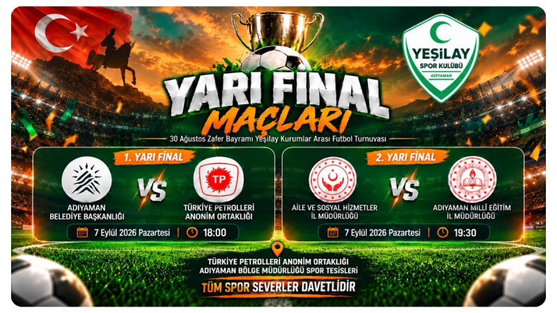Yeşilay Kurumlar Arası Futbol Turnuvası'nda Yarı Final Heyecanı