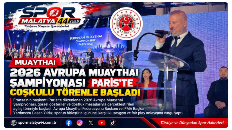 2026 Avrupa Muaythai Şampiyonası Paris’te Coşkulu Törenle Başladı