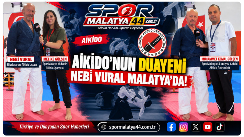Aikido’nun Duayeni Nebi Vural Yıllar Sonra Malatya’da!