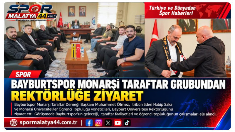 Bayburtspor Monarşi Taraftar Grubundan Rektörlüğe Ziyaret